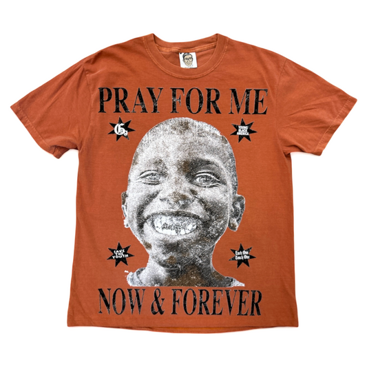 PRAY FOR ME S/S TEE